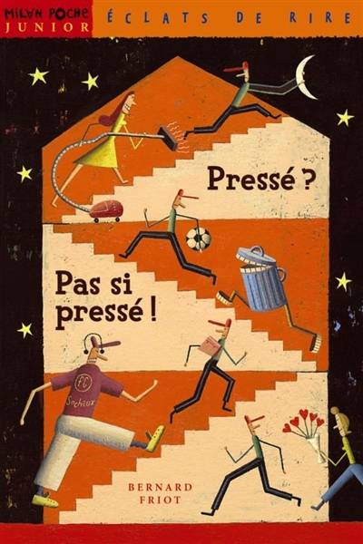 Pressé ? Pas si pressé ! | Bernard Friot