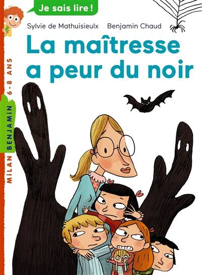 La maîtresse a peur du noir | Sylvie de Mathuisieulx, Benjamin Chaud