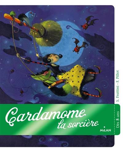 Cardamone la sorcière | Stephane Frattini, Frederic Pillot