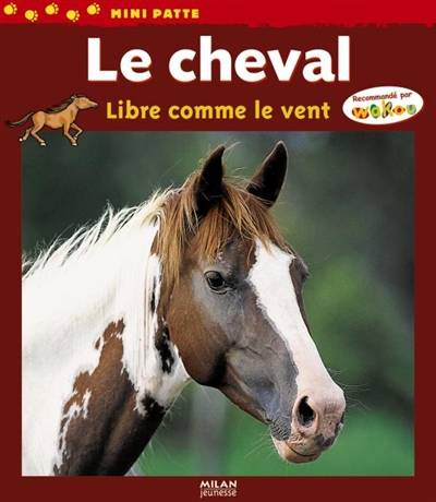 Le cheval, libre comme le vent | Valérie Tracqui, Gilles Delaborde, Thérèse Bonté