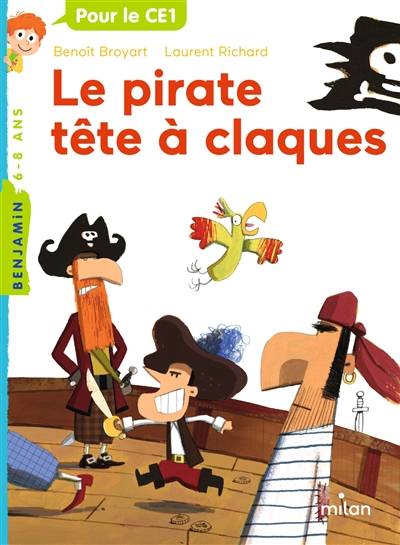 Le pirate tête à claques | Benoît Broyart, Laurent Richard