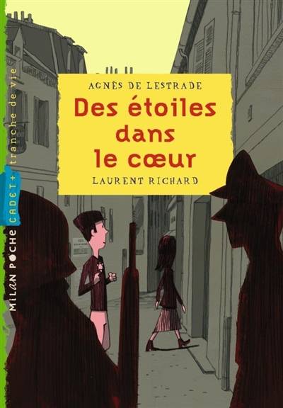 Des étoiles dans le coeur | Agnès de Lestrade, Laurent Richard