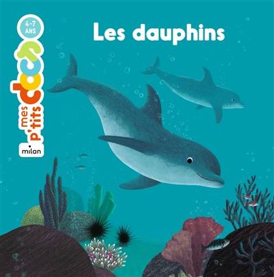 Les dauphins | Stéphanie Ledu, Julie Faulques