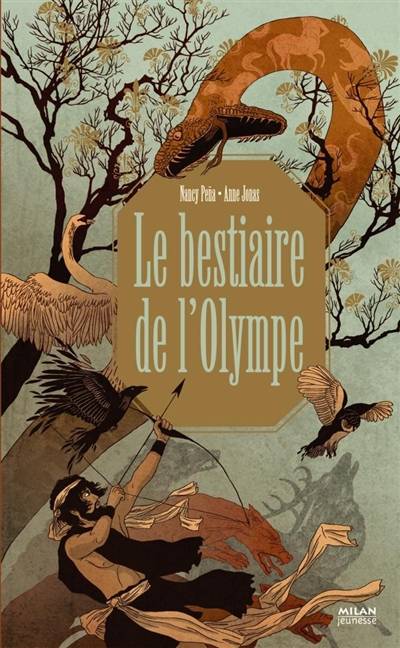 Le bestiaire de l'Olympe | Anne Jonas, Nancy Pena