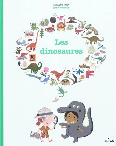 Les dinosaures | Pascale Hédelin, Didier Balicevic, Robert Barborini, Benjamin Bécue, Sylvie Bessard