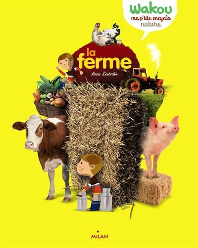 La ferme | Anne Lesterlin, Sébastien Pelon, Laurence Bar