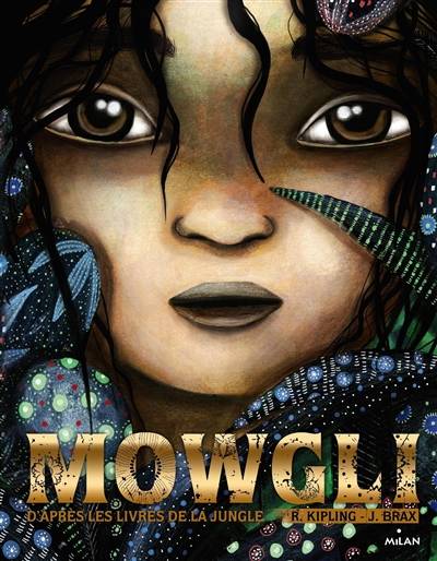 Mowgli | Rudyard Kipling, Justine Brax, Maxime Rovere, Maxime Rovere