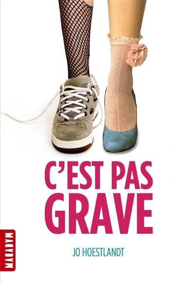 C'est pas grave | Jo Hoestlandt