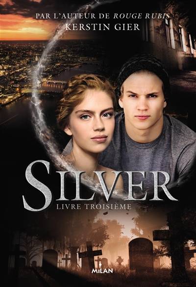 Silver. Vol. 3 | Kerstin Gier