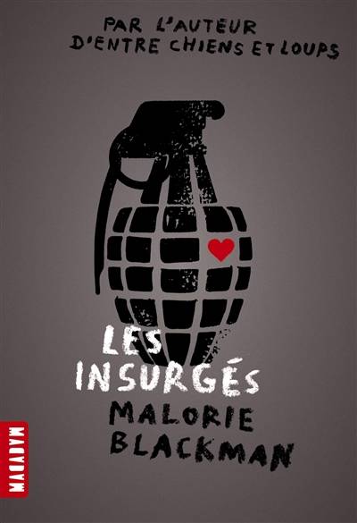 Les insurgés | Malorie Blackman, Amélie Sarn