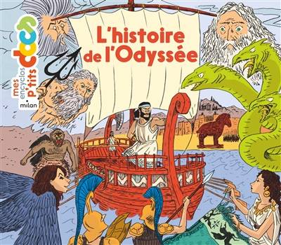 L'histoire de l'Odyssée | Stéphanie Ledu, Stéphane Frattini, Alban Marilleau