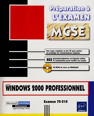 Microsoft(R) Windows 2000 Professionnel, examen 70-210 | Jose Dordoigne