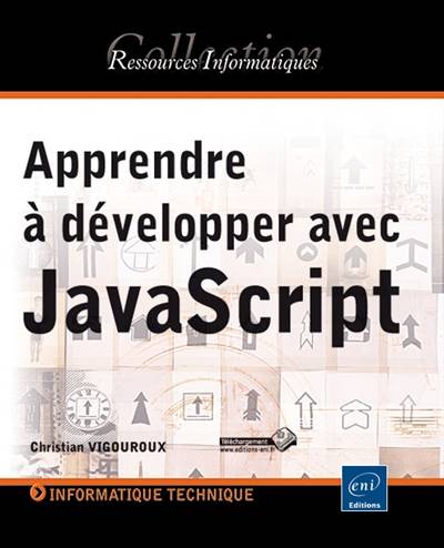 Apprendre à développer avec JavaScript | Christian Vigouroux