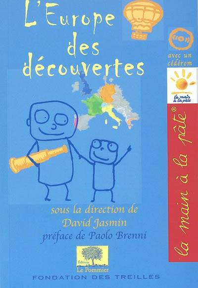 L'Europe des découvertes | David Jasmin, La Main à la pâte (France)