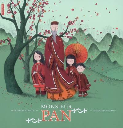 Monsieur Pan | Kathrine Kressmann Taylor, Princesse Camcam, Laurent Bury