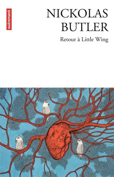 Retour à Little Wing | Nickolas Butler, Mireille Vignol