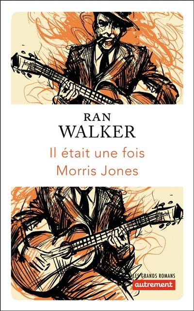 Il était une fois Morris Jones | Ran Walker, Philippe Loubat-Delranc