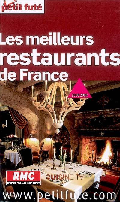 Guide des meilleurs restaurants de France : 2008-2009 | Floriane Ravard, Philippe Toinard, Mathilde Paris