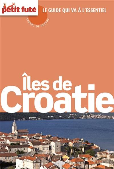 Iles de Croatie | Dominique Auzias, Jean-Paul Labourdette