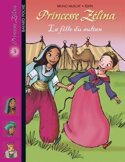 La fille du sultan | Bruno Muscat, Edith