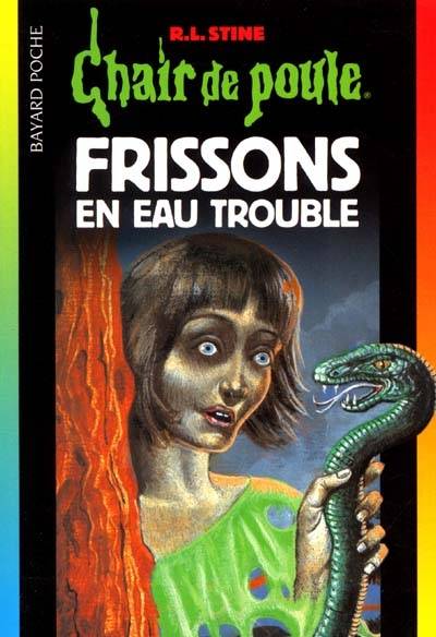 Frissons en eau trouble | R.L. Stine, Gigi Bay, Gigi Bay