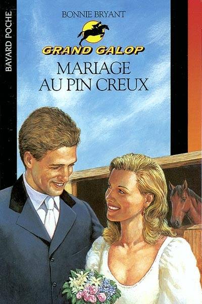 Grand Galop. Mariage au Pin creux | Bonnie Bryant, Pascale Haas