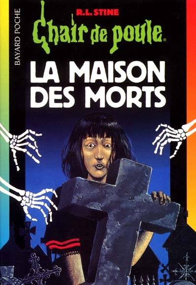 La maison des morts | R.L. Stine, Marie-Hélène Delval, Marie-Hélène Delval