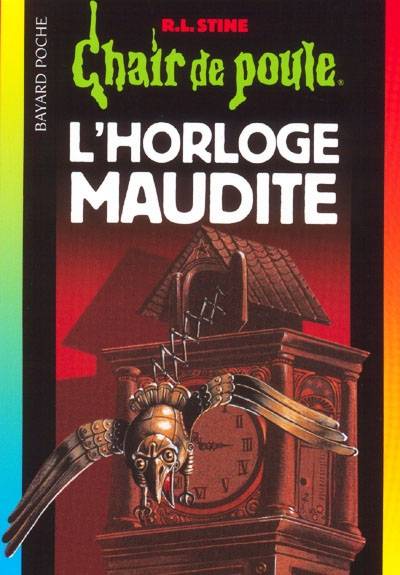 L'horloge maudite | R.L. Stine, Maïca Sanconie