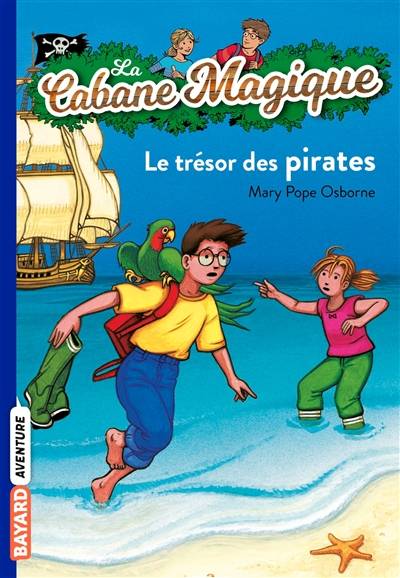 La cabane magique. Vol. 4. Le trésor des pirates | Mary Pope Osborne, Philippe Masson, Marie-Hélène Delval