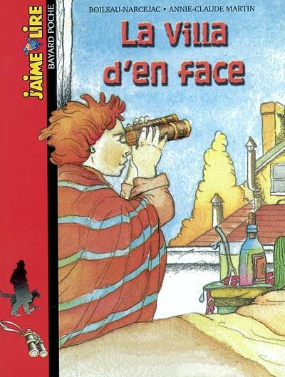 La villa d'en face | Pierre Boileau, Thomas Narcejac, Annie-Claude Martin