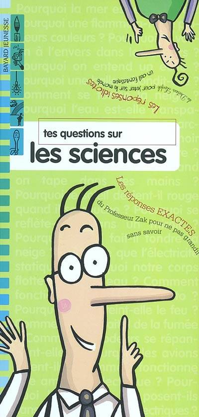 Les réponses de Zak et Loufok. Vol. 2003. Tes questions sur les sciences | Paul Martin, Monike Czarnecki, Bruno Muscat, Sonia Feertchak