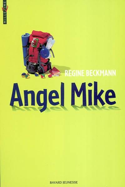 Angel Mike | Regine Beckmann, Marie-Jose Lamorlette