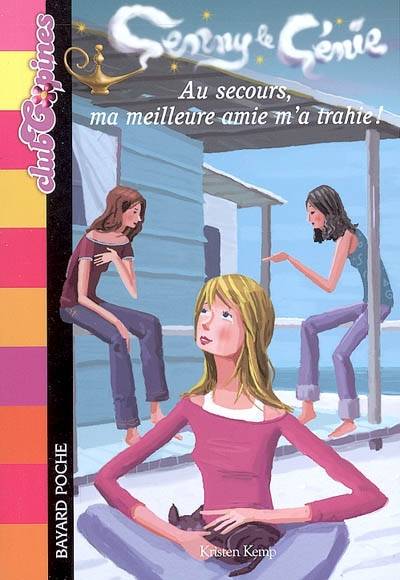 Genny le génie. Vol. 2. Au secours, ma meilleure amie m'a trahie ! | Kristen Kemp, Véronique Fleurquin