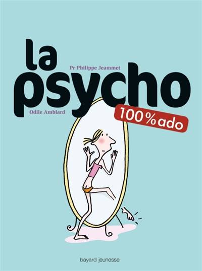 La psycho | Philippe Jeammet, Odile Amblard, Soledad Bravi