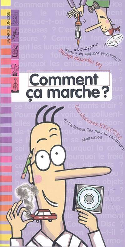 Les réponses de Zak et Loufok. Vol. 2005. Comment ça marche ? | Paul Martin, Monike Czarnecki, Bruno Muscat, Anne-Sophie Chilard