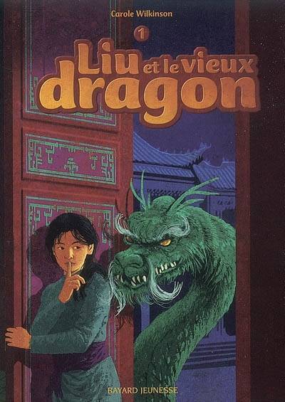 Liu. Vol. 1. Liu et le vieux dragon | Carole Wilkinson, Maïca Sanconie