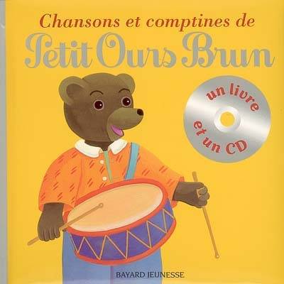 Chansons et comptines de Petit Ours Brun | Danièle Bour