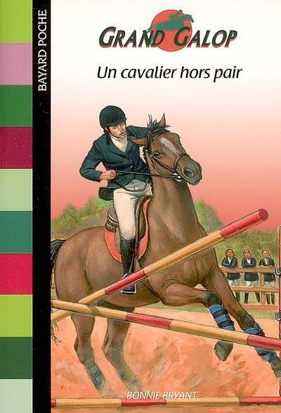 Grand Galop. Un cavalier hors pair | Bonnie Bryant, Anna Buresi