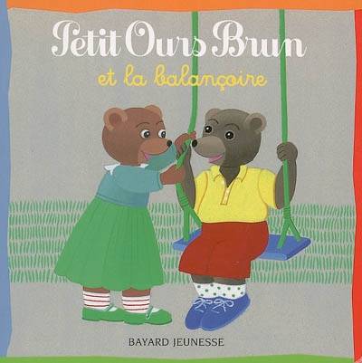 Petit Ours Brun et la balançoire | Danièle Bour, Marie Aubinais