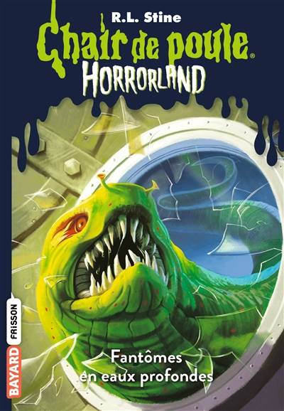 Horrorland. Vol. 2. Fantômes en eaux profondes | R.L. Stine, Natalie Beunat