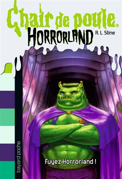 Horrorland. Vol. 11. Fuyez Horrorland ! | R.L. Stine, Natalie Beunat