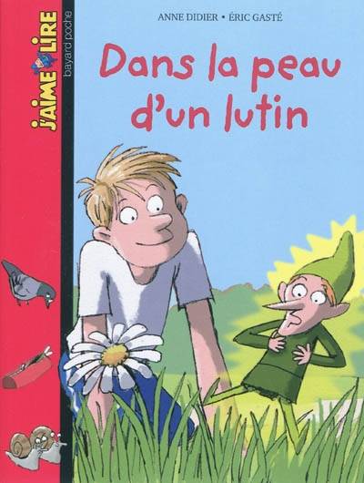 Dans la peau d'un lutin | Anne Didier, Eric Gasté