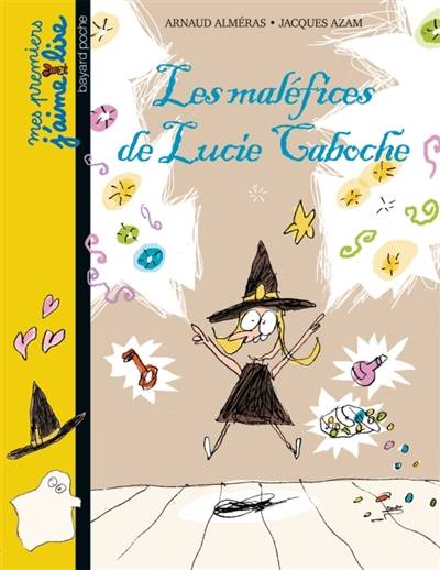 Les maléfices de Lucie Caboche | Arnaud Alméras, Jacques Azam