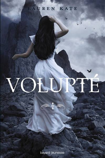 Damnés. Vol. 4. Volupté | Lauren Kate, Danièle Darneau