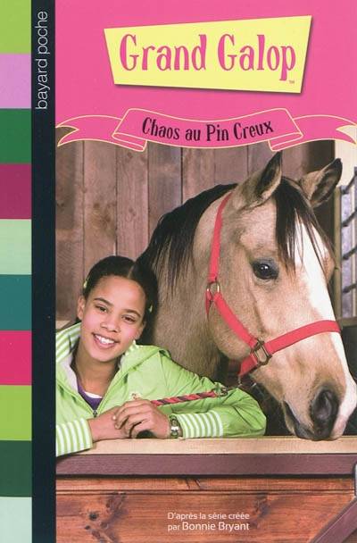 Grand Galop. Chaos au Pin creux | Anna Giroux, Bonnie Bryant