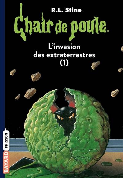 L'invasion des extraterrestres. Vol. 1 | R.L. Stine, Marie-Hélène Delval