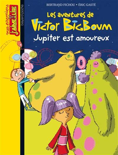 Les aventures de Victor Bigboum. Vol. 11. Jupiter est amoureux | Bertrand Fichou, Eric Gasté