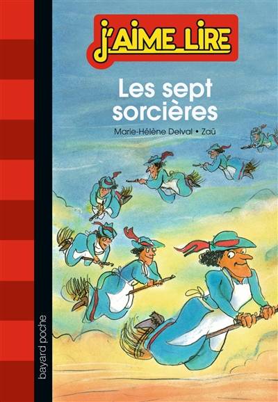 Les sept sorcières | Marie-Hélène Delval, Zaü