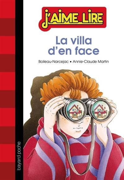 La villa d'en face | Pierre Boileau, Thomas Narcejac, Annie-Claude Martin