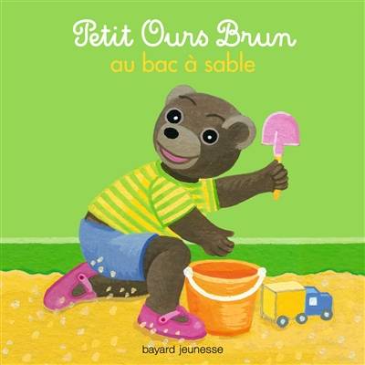 Petit Ours Brun au bac à sable | Marie Aubinais, Daniele Bour